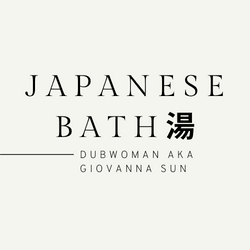 Japanese Bath by Dubwoman AKA Giovanna Sun collection image