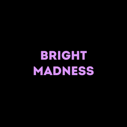 Bright Madness collection image