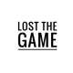 Lost The Game