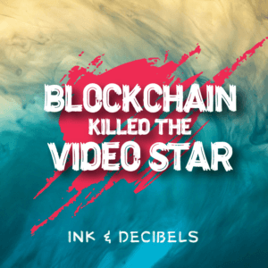 Ink & Decibels Collection