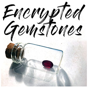 Encrypted Gemstones