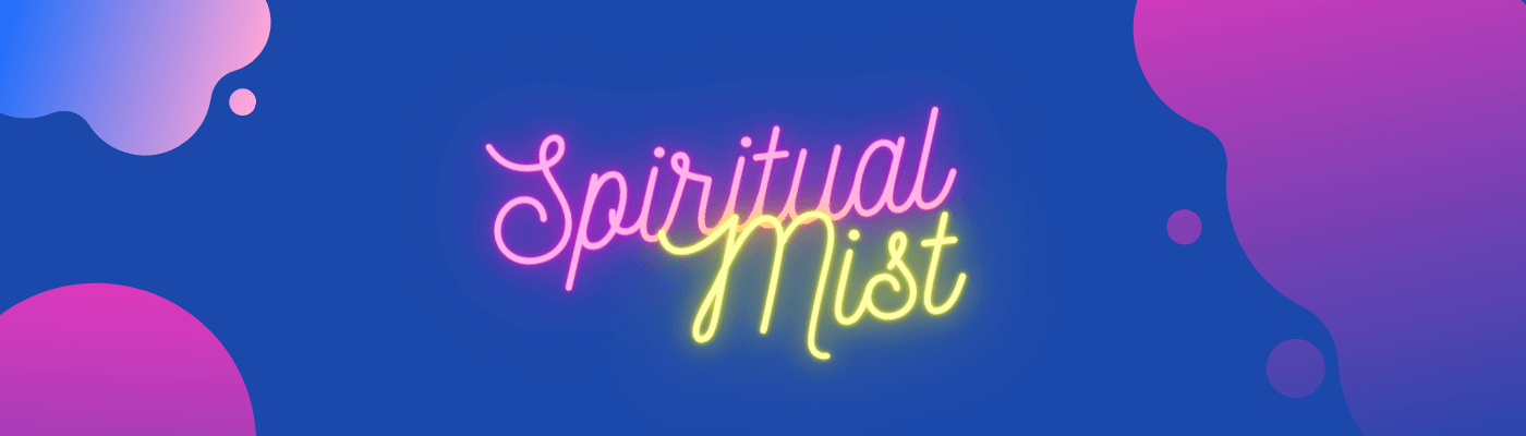 SpiritualMist banner