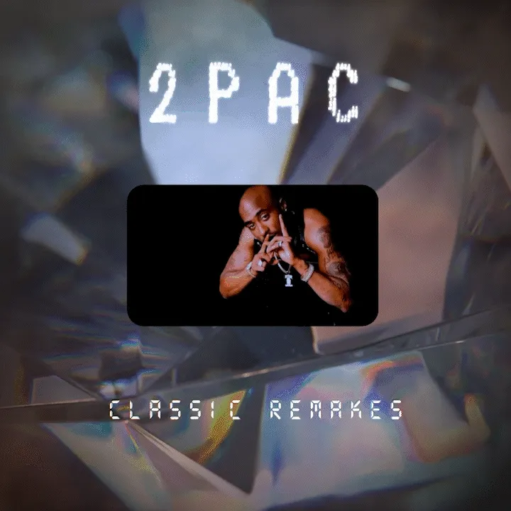 Tupac Shakur - Classic Remakes #005