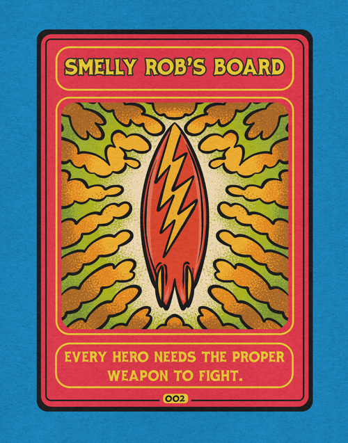 #002 / Smelly Rob's Board