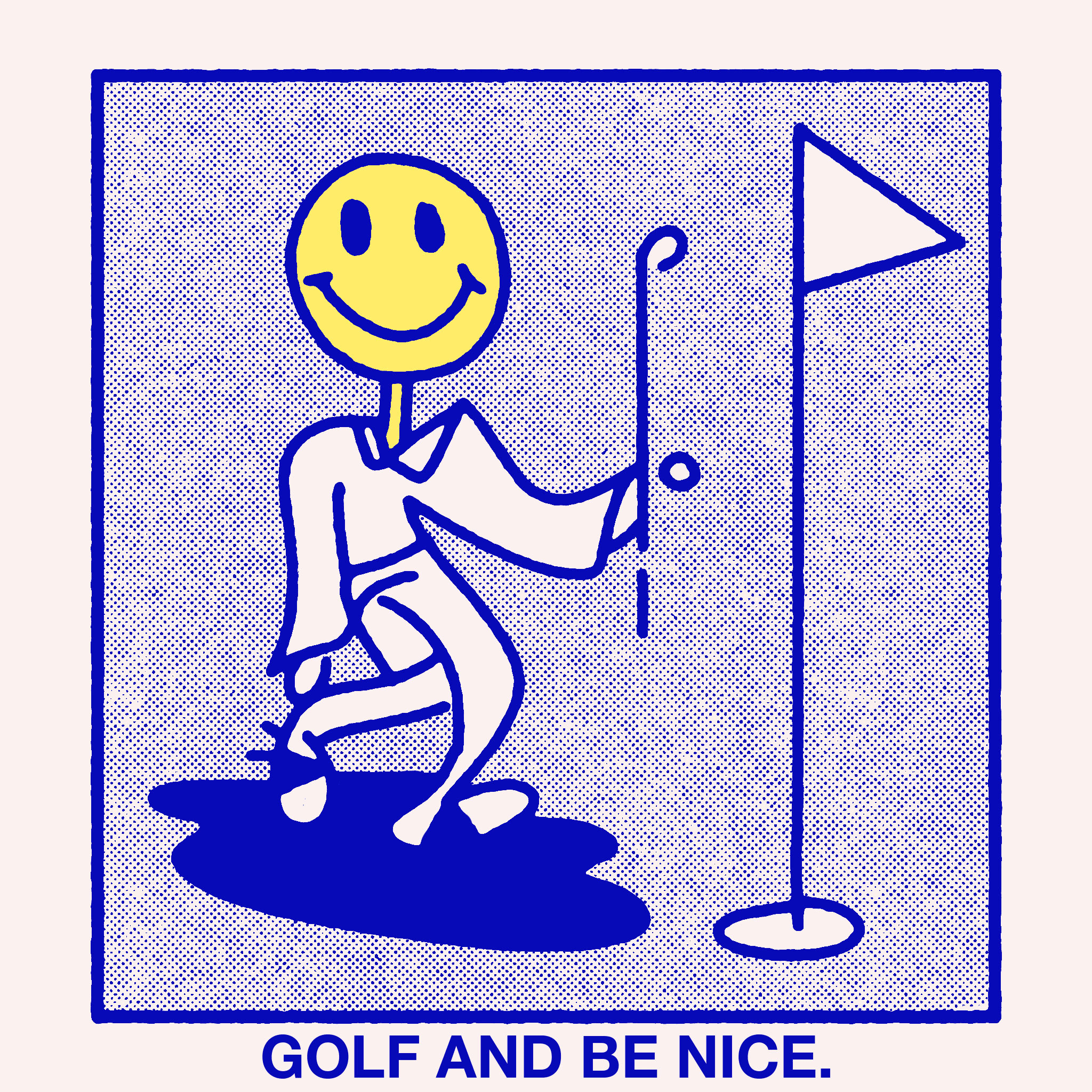 Golf And Be Nice. Smiley