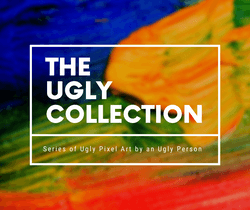 The Ugly Collection collection image