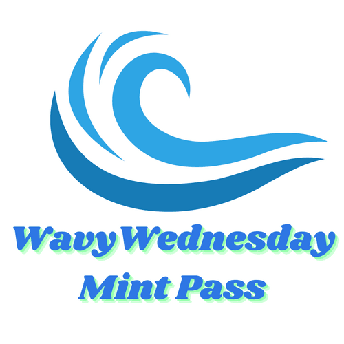 MINT PASS x WavyWednesday x Hurric4n3Ike