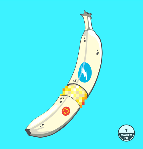 Mayhem Island Banana #7