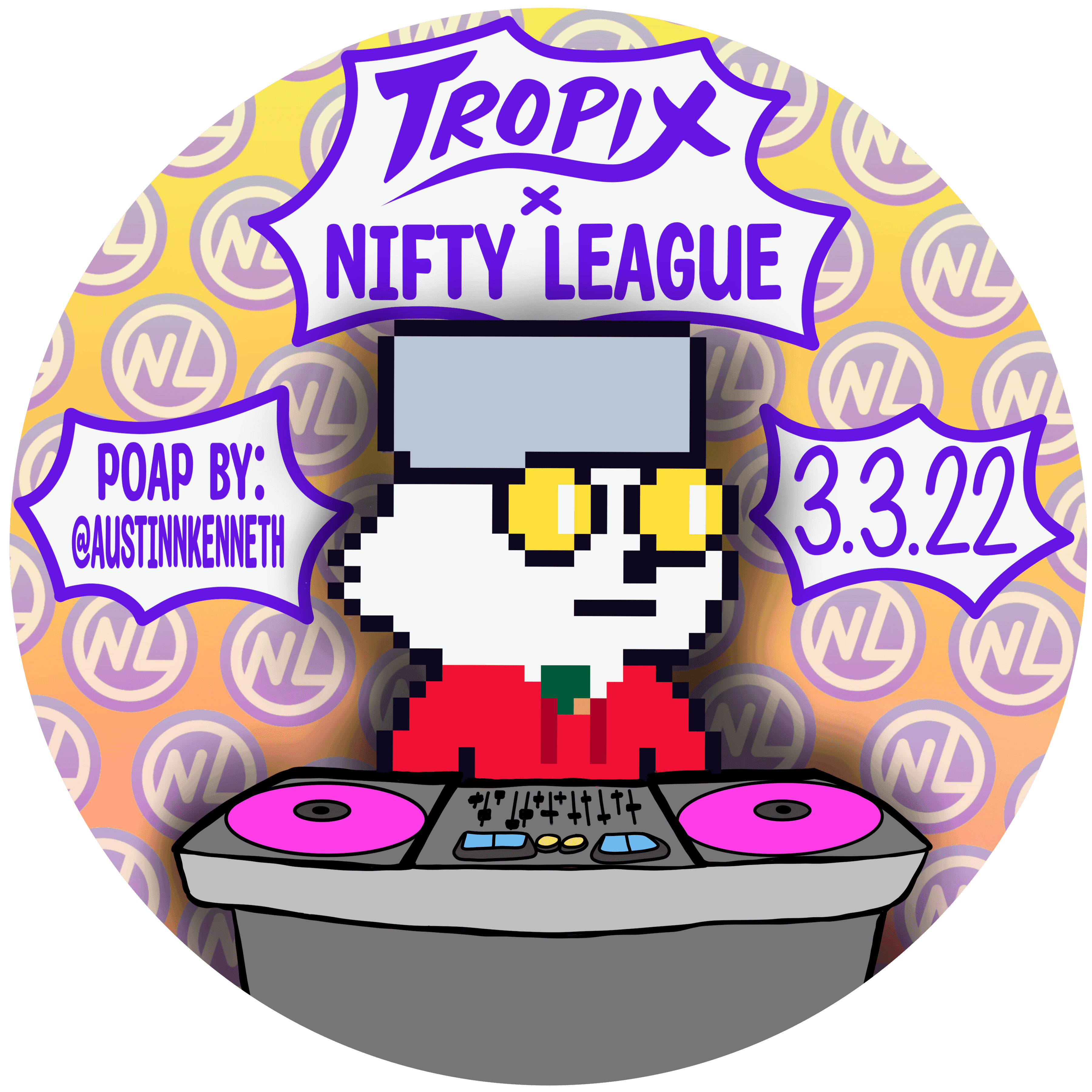 Nifty League x Tropix Discord DJ Party  - Mach 3rd, 2022