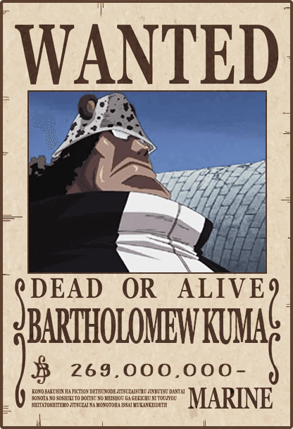 Bartholomew Kuma - One Piece Wanted #1 - One Piece Posters - (Wanted ...