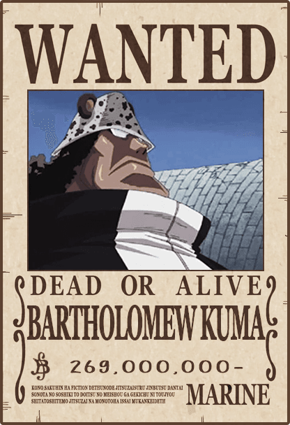 Bartholomew Kuma - One Piece Wanted #1
