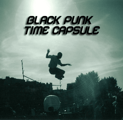 Black Punk Time Capsule