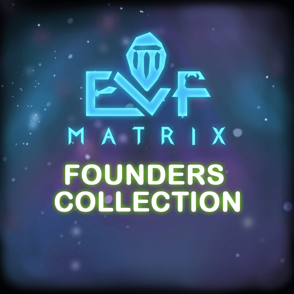 Elf Matrix Founders Collection