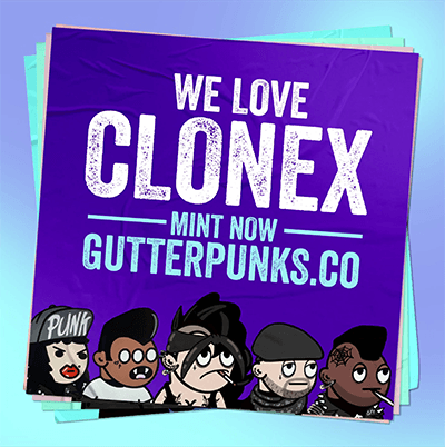 Gutter Punks - CloneX