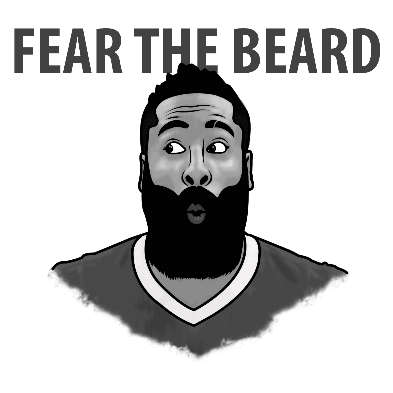 James - Fear the Beard (Black & White Edition)