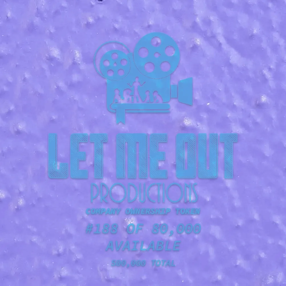Let Me Out Productions - 0.0002% of Company Ownership - #188 • Angel Dazielle