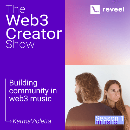 Building Community in Web3 Music with KarmaVioletta - W3CS S1.E1