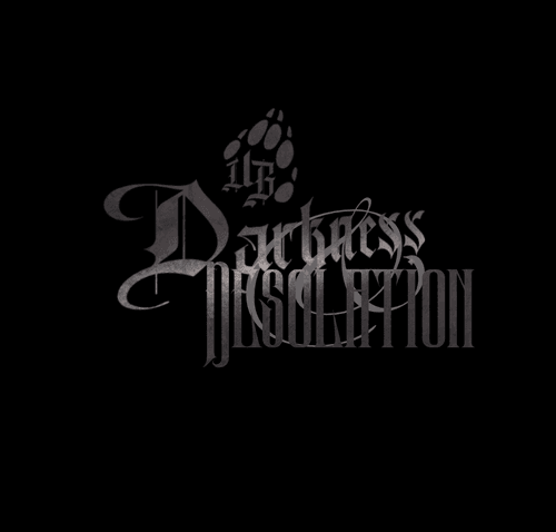 DARKNESS & DESOLATION