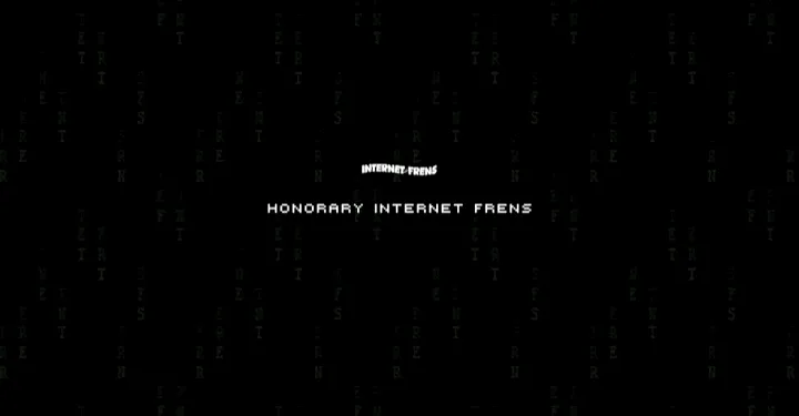 Honorary Internet Frens
