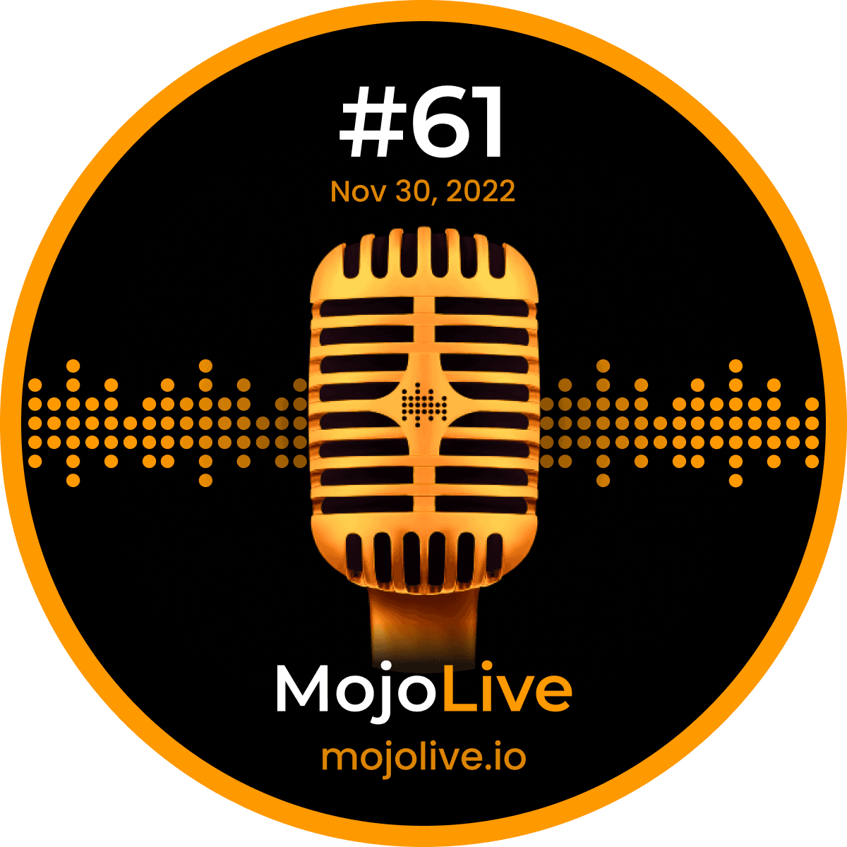 MojoHeads: MojoLive #61