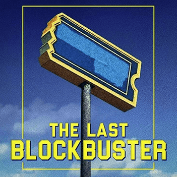 The Last Blockbuster Collection
