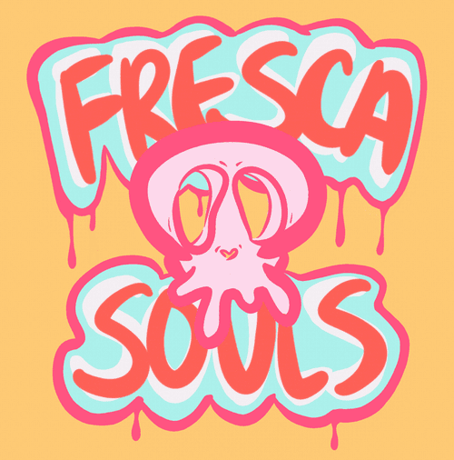 FRESCA SOULS