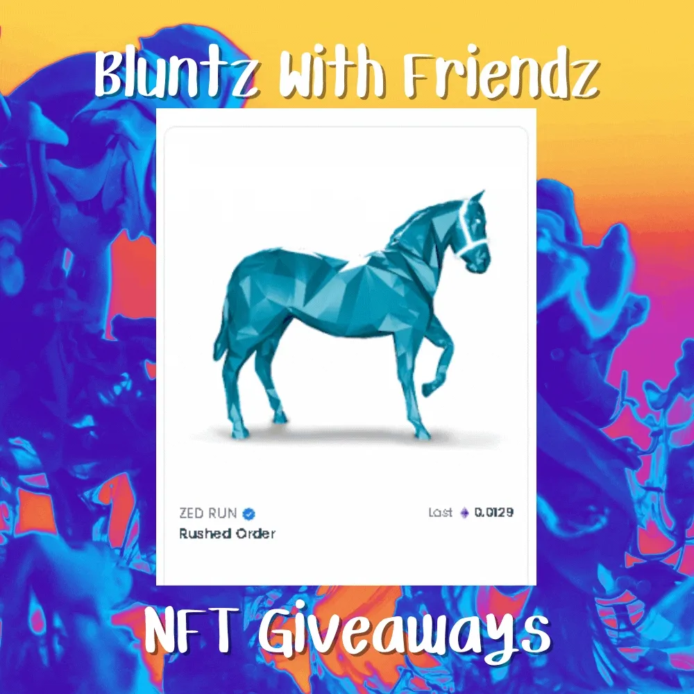 NFT Giveaways Brought To You By Bluntz With Friendz