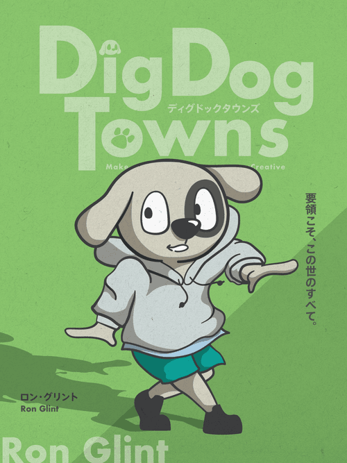 DigDogTowns character ／ Ron Glint