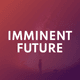 Imminent future