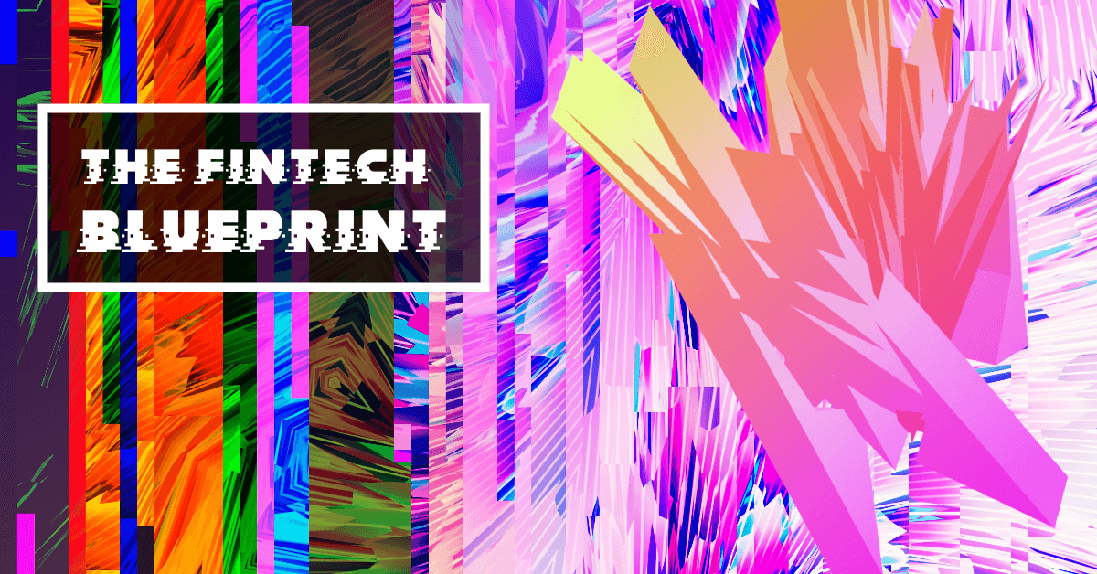 Fintech Blueprint 0001