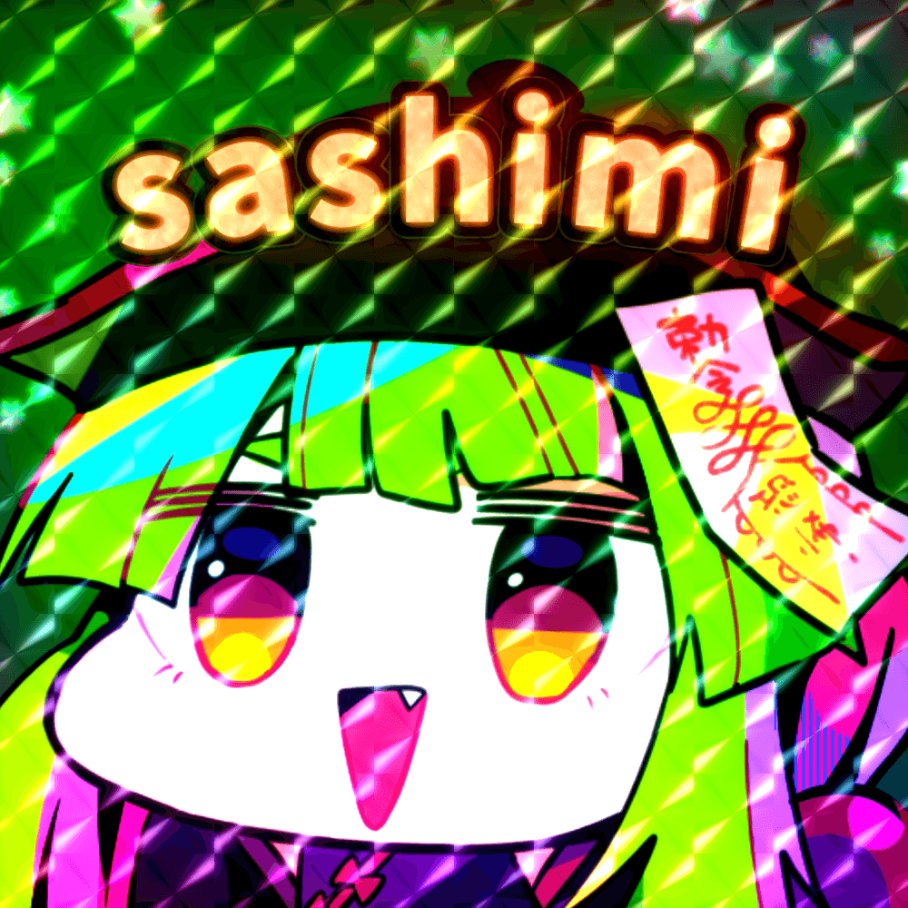 sashimiのきらきらのやつ