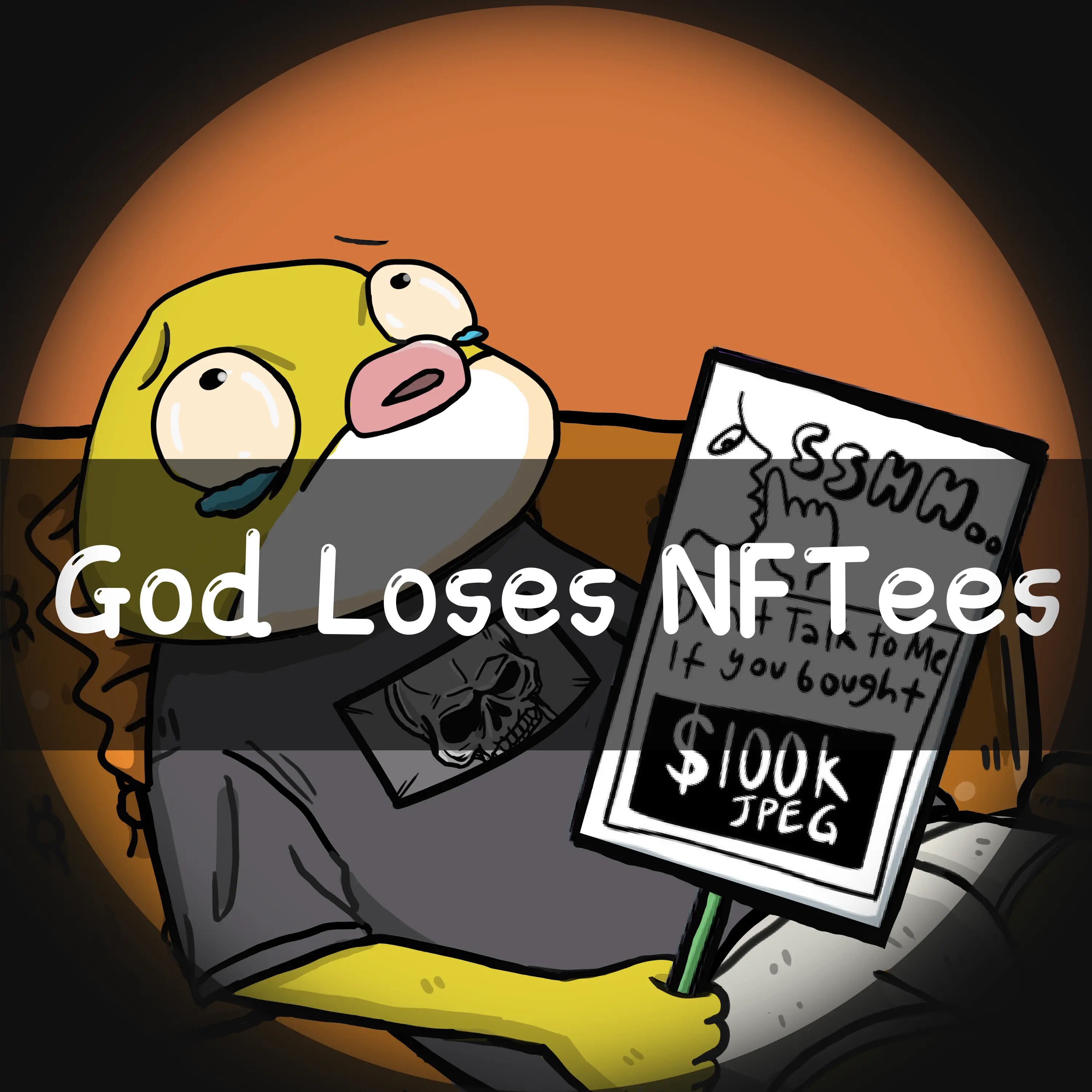 God Loses NFTees