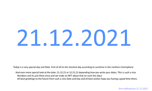 21.12.2021 or 21.12.21 or 12.21.21