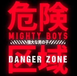 mighty boys : Danger zone collection image
