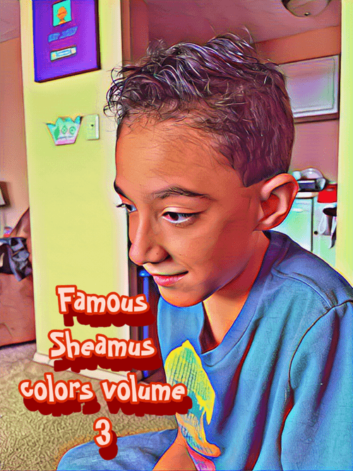 Famous Sheamus world of colors volume 3