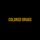 COLORED DRUGS
