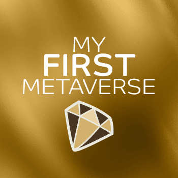 My First Metaverse