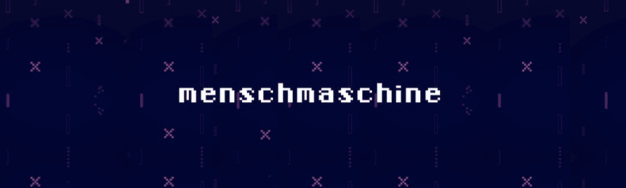 MenschMaschine-BlockBlock banner