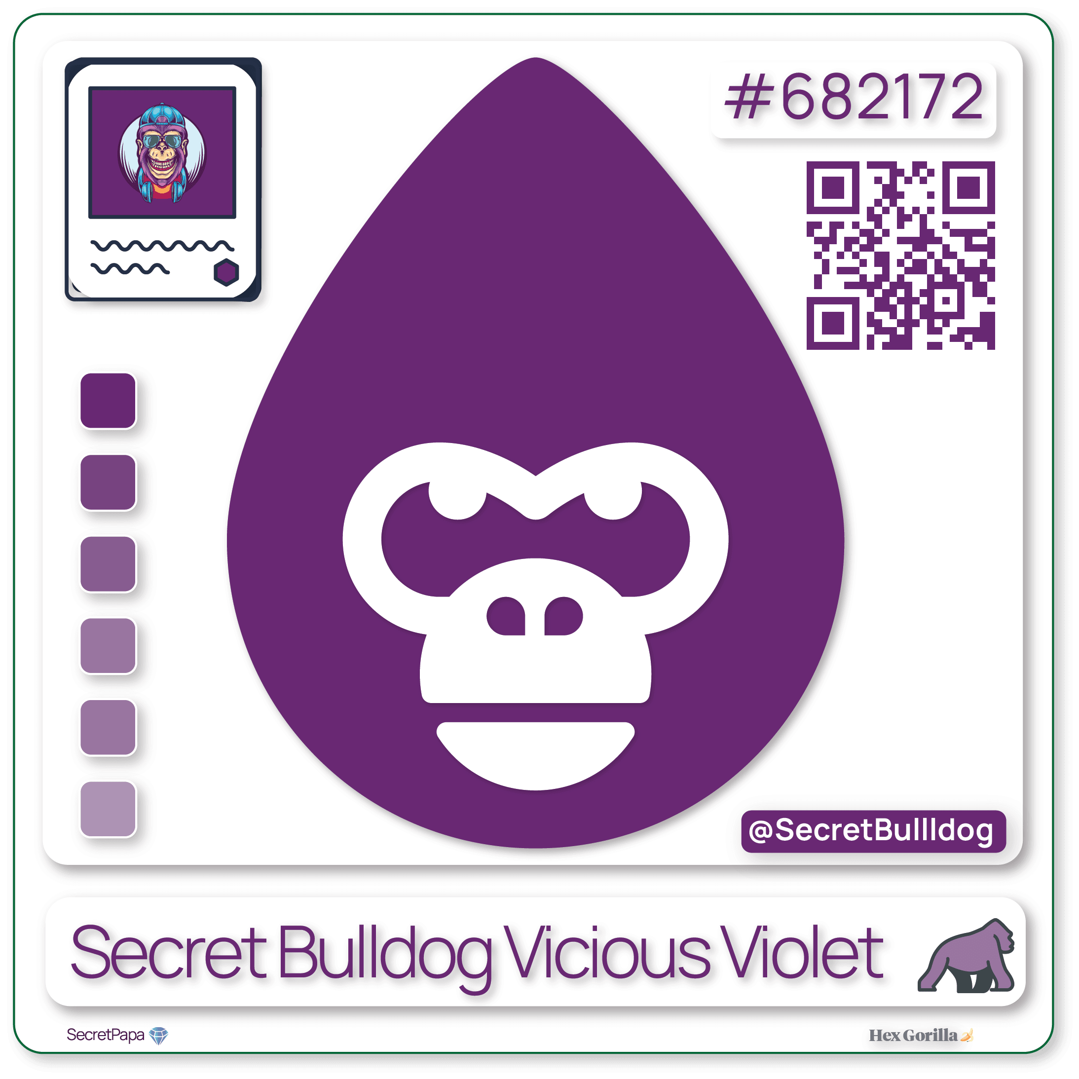 Secret Bulldog Vicious Violet