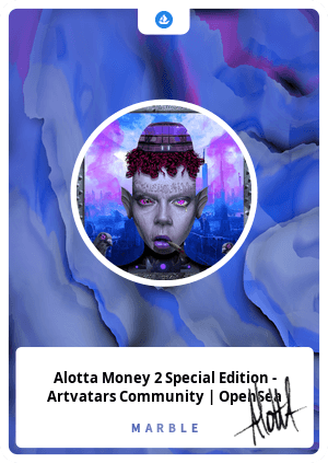 Alotta Money 2 Special Edition - Artvatars Community | OpenSea