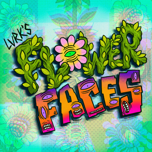 Lurks Flower Faces