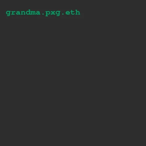 grandma.pxg.eth