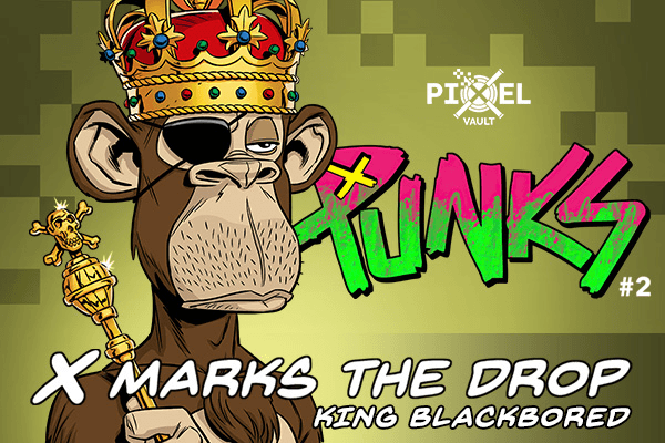 PUNKS 2: KING BLACKBORED Collector's Edition