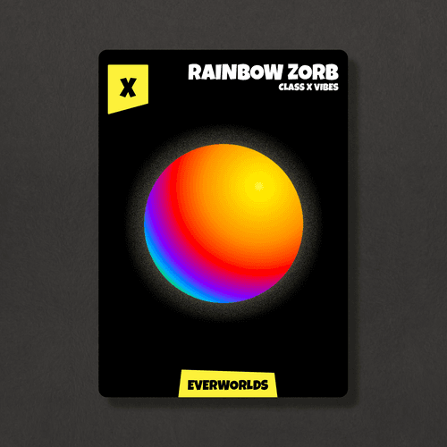 Zorbs x Rainbow x EVERWORLDS BLKK