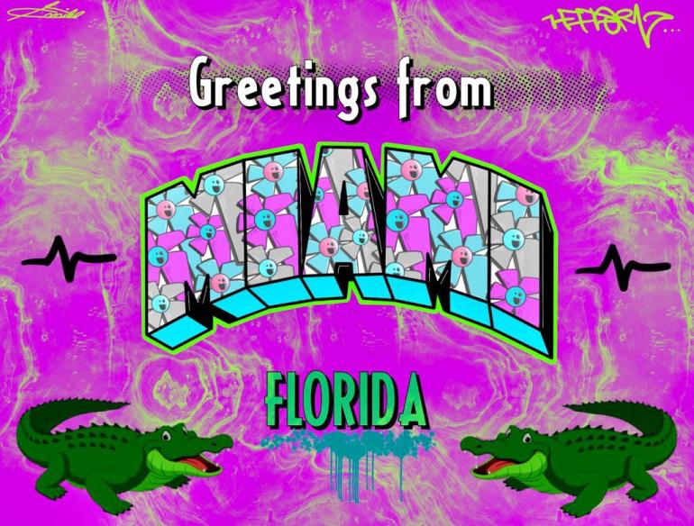 LAC Presents: "Greetings From Miami" by: ZeFlorist