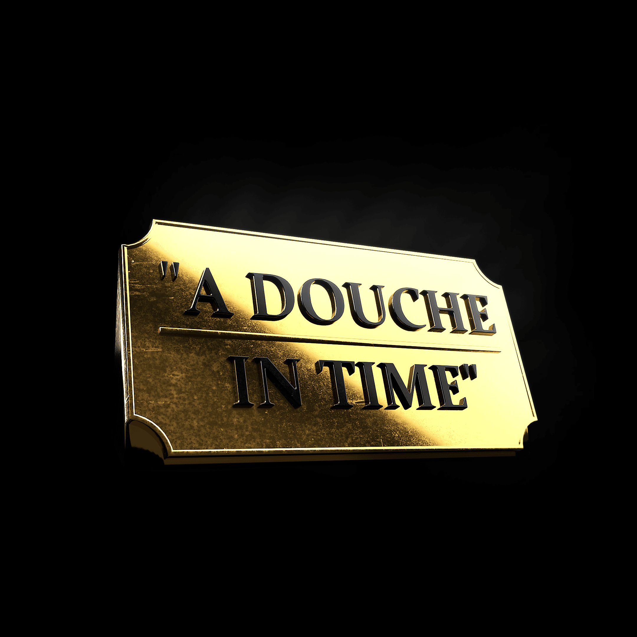 A Douche In Time Plaque
