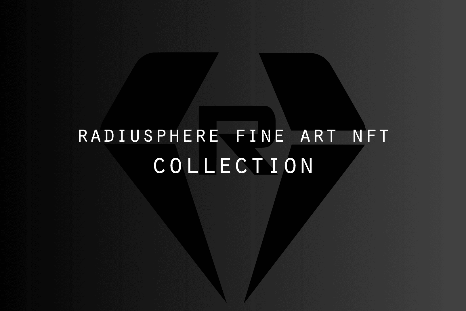 Radiusphere Fine Art NFT Collection