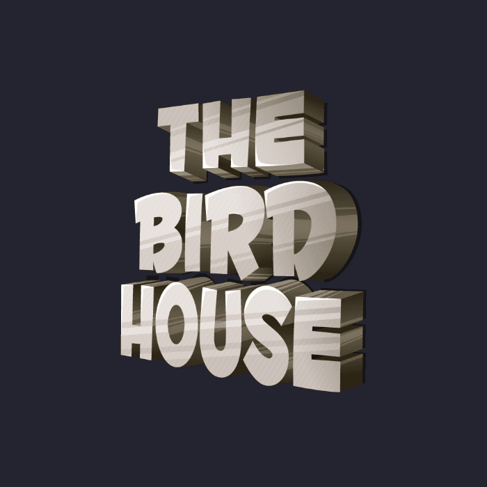 The BirdHouse
