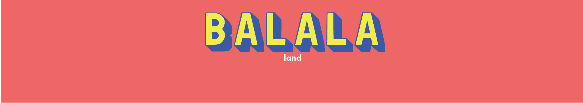 Balalaland banner