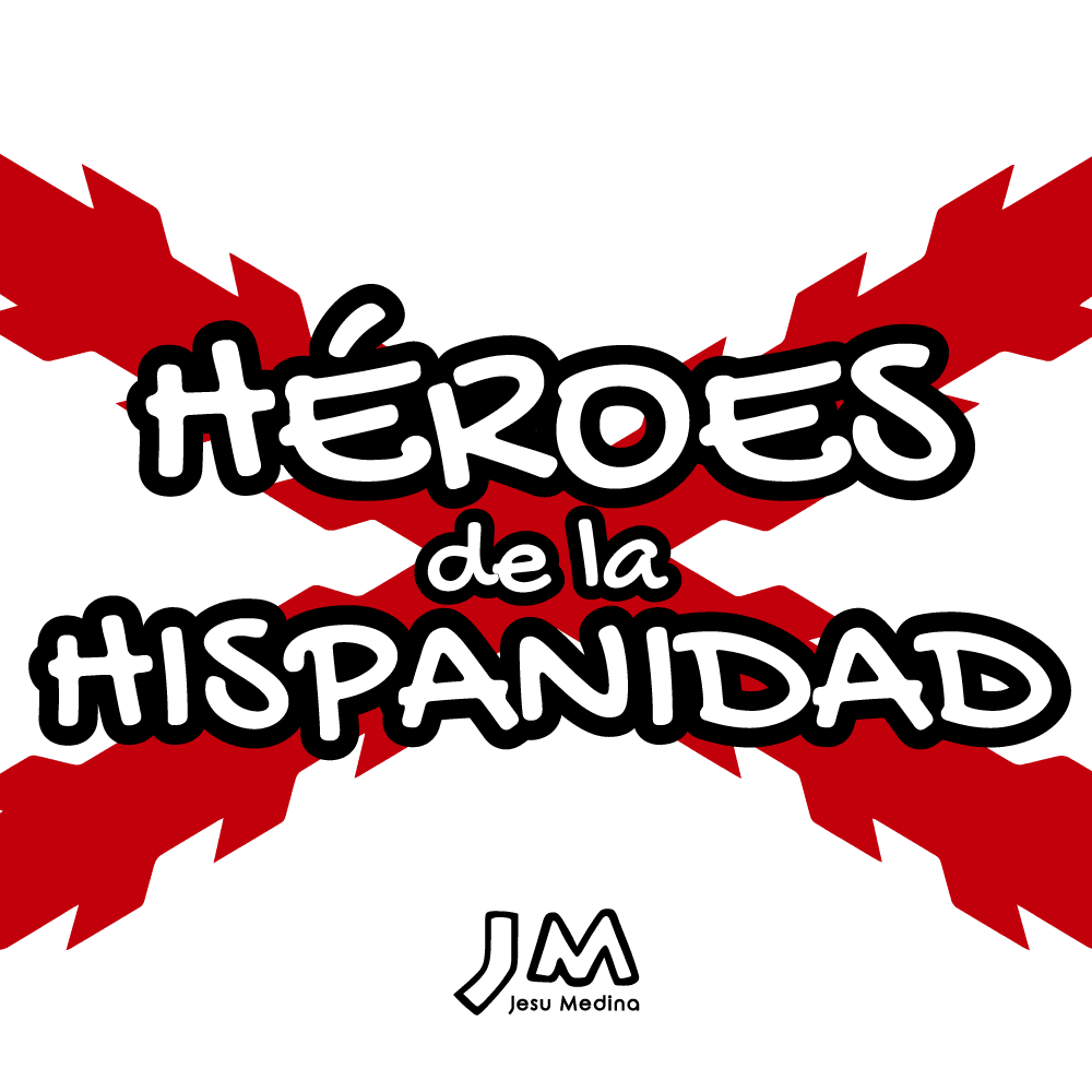 Heroes de la Hispanidad - Hispanic Heritage Heroes
